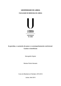 UNIVERSIDADE DE LISBOA A gravidez, o aumento de peso e o