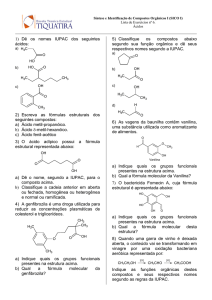 1) Dê os nomes IUPAC dos seguintes ácidos