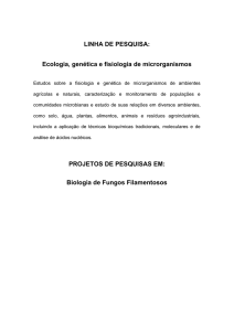 LINHA DE PESQUISA: Ecologia, genética e fisiologia de