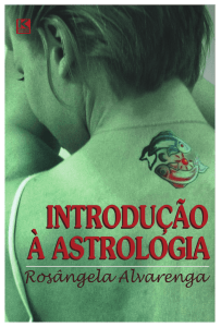 Rosângela Alvarenga Introdução à Astrologia