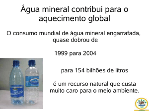 Água mineral contribui para o aquecimento global