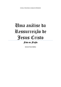 Uma análise da Ressurreição de Jesus Cristo