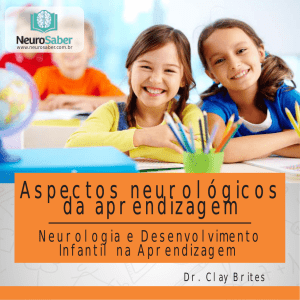 aspectos neurol&oacute;gicos da aprendizagem