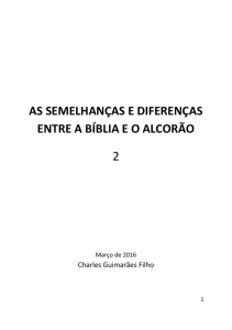 as semelhanças e diferenças entre a bíblia e o alcorão