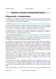 Capítulo 2: Usando o interpretador Python Disparando o interpretador