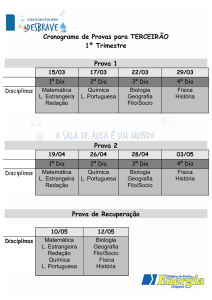 Cronograma de Provas para TERCEIRÃO 1º Trimestre Prova 1