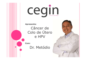 Dr. Metódio - Câncer e HPV