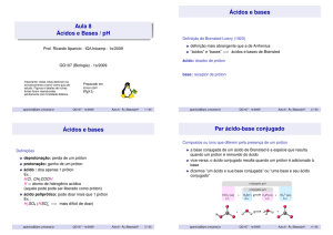 Aula 8 Ácidos e Bases / pH
