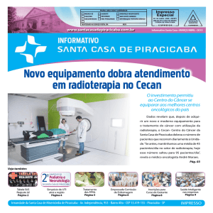 Novo equipamento dobra atendimento em radioterapia no Cecan