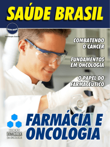 O PAPEL DO FARMACêutICO COMBAtENDO O CâNCER