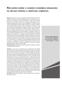 reflexões sobre o cenário econômico brasileiro da década perdida à