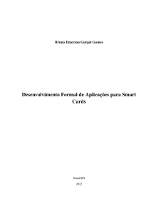 Desenvolvimento Formal de Aplicações para Smart Cards