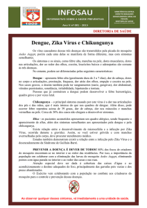 Dengue, Zika Vírus e Chikungunya - DSau