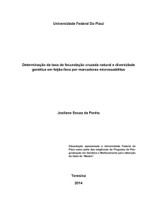 Determinação da taxa de fecundação cruzada natural e diversidade