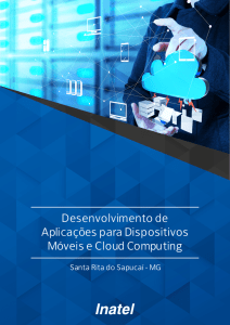Desenvolvimento de Aplicações para Dispositivos Móveis e Cloud