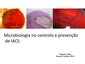 Microrganismos Problema - Associação Portuguesa de Infecção
