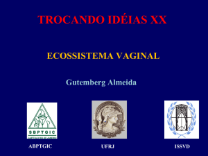 Ecossistema Vaginal – Gutemberg Almeida – Trocando Ideias 2016