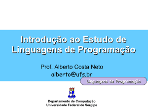 Introdução ao Estudo de Linguagens de Programação