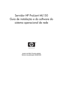 Servidor HP ProLiant ML150 Guia de instalação e do software do