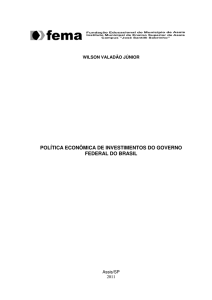 política econômica de investimentos do governo federal do brasil