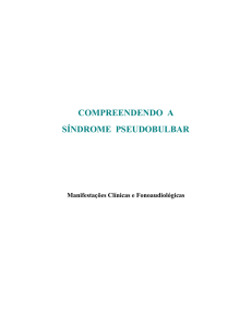 compreendendo a síndrome pseudobulbar