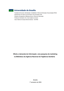 Oferta e demanda de informação: uma pesquisa de marketing na