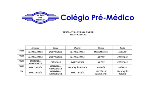 Segunda Terça Quarta Quinta Sexta 13h15 MATEMÁTICA