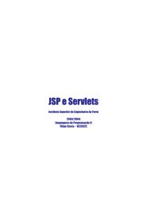 JSP e Servlets e Servlets e Servlets - Dei-Isep