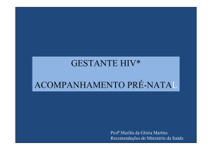 Acompanhamento Gestante HIV positivo - HU-UFMA