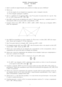MA520 - Geometria plana turma Z 1oS/2012 Lista 2 1. Qual é a