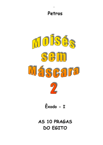 Moisés Sem Máscara 2 - Biblioteca Virtual Espírita