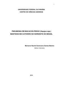 PNEUMONIA EM MACACOS-PREGO (Sapajus spp.)