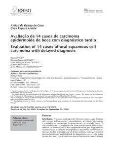 Avaliação de 14 casos de carcinoma epidermoide de boca com