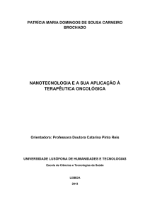 NANOTECNOLOGIA E A SUA APLICAÇÃO À TERAPÊUTICA