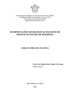 MANIFESTAÇÕES NEUROLÓGICAS EM SURTO DE DENGUE NO