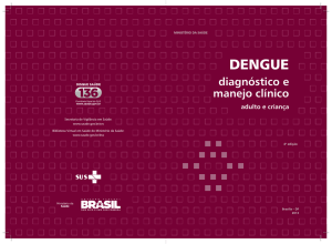 Dengue : diagnóstico e manejo clínico: adulto e criança