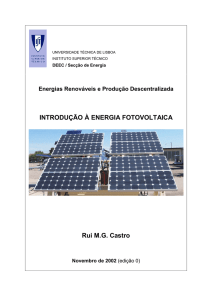 INTRODUÇÃO À ENERGIA FOTOVOLTAICA Rui M.G. Castro