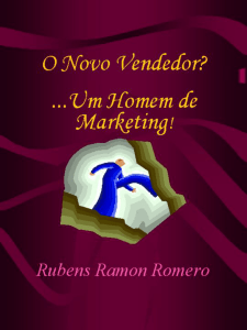 O Novo Vendedor Um Homem de Marketing