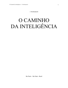 O caminho da inteligencia
