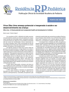 Vírus Zika: Uma ameaça potencial e inesperada à saúde e ao