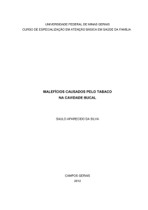 MALEFÍCIOS CAUSADOS PELO TABACO NA CAVIDADE BUCAL