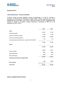 Dezembro/2014 Limite Operacional – Acordo de Basiléia O Banco