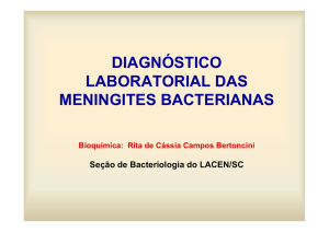 diagnóstico laboratorial das meningites bacterianas