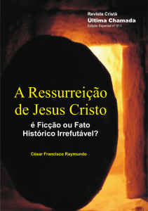 A Ressurreicao de Jesus Cristo - Revista Cristã Última Chamada.