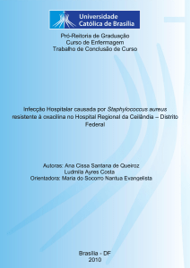 Infecções Hospitalares causados por Staphylococcus aureus