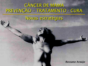 CÂNCER DE MAMA PREVENÇÃO – TRATAMENTO