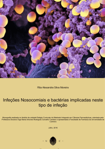 Infeções Nosocomiais e bactérias implicadas neste