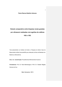 Estudo comparativo entre biopsias renais guiadas por ultrassom