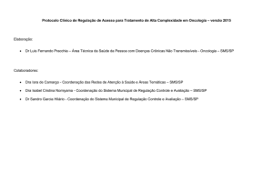 Protocolo Clínico de Regulação de Acesso para - BVS SMS-SP