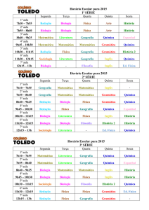 Horário Escolar para 2015 1ª SÉRIE Horário Escolar para 2015 2ª